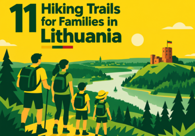 11 Hiking Trails for Families in Lithuania